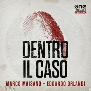 Dentro il caso