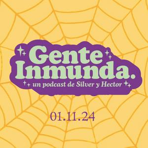 Écoutez Gente Inmunda dans l'application