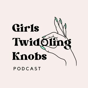 Écoutez Girls Twiddling Knobs dans l'application