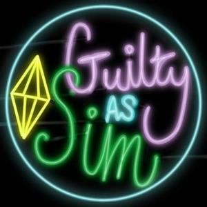 Guilty as Sim