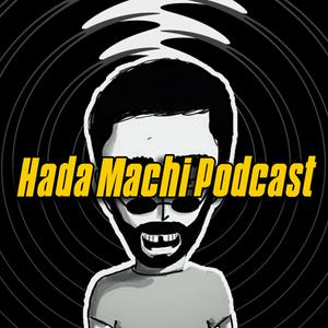 Hada Machi Podcast
