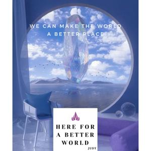 Here For A Better World