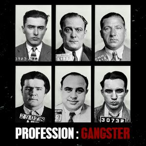 Histoire des Gangsters