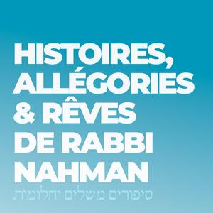Histoires, Allégories et Rêves de Rabbi Nahman
