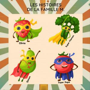 Écoutez Histoires pour enfants de la famille M. dans l'application