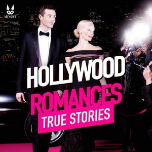 Hollywood Romances - True Stories