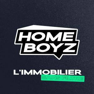 Homeboyz - L'Immobilier SANS Filtre