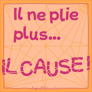 Il ne plie plus… il cause !