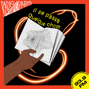 Écoutez Il se passe quelque chose - Radio Campus Paris dans l'application
