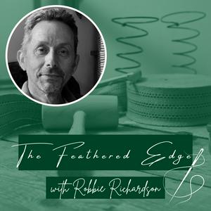 The Feathered Edge