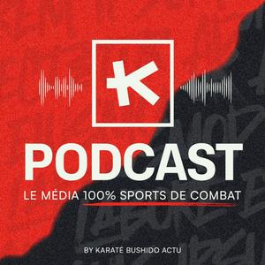 Écoutez Karaté Bushido Actu dans l'application