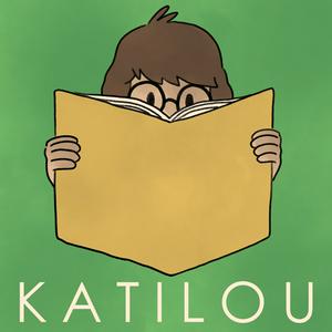 Katilou, histoires pour les enfants sages... mais pas trop quand même :)