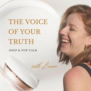 The Voice of Your Truth with Laure