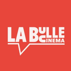 La Bulle Cinéma