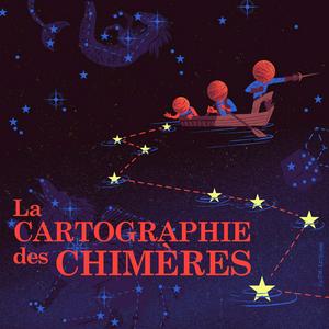 La Cartographie des Chimères