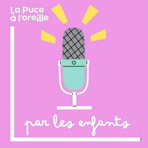 La puce à l'oreille - par les enfants