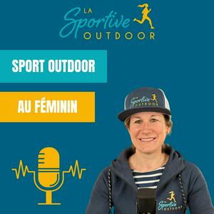 La Sportive Outdoor - Sport Outdoor au féminin