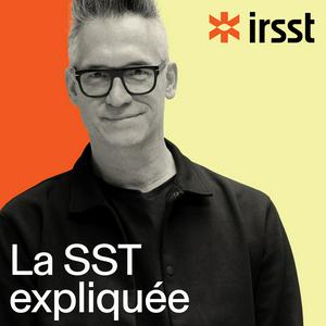 Écoutez La SST expliquée dans l'application