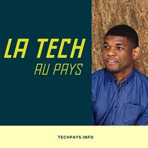 La Tech Au Pays (Actualités des Technologies en Afrique)