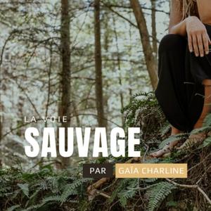 La Voie Sauvage