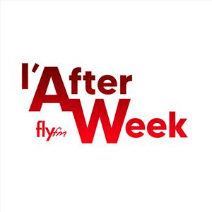 L'After Week sur Flyfm
