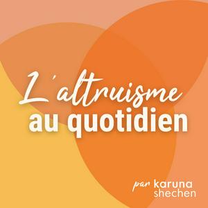 L'altruisme au quotidien