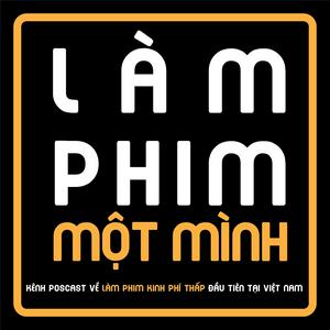 Écoutez Làm Phim Một Mình dans l'application
