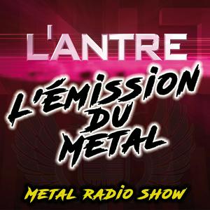L'Antre l'Emission du Metal