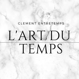 Écoutez L'Art du Temps dans l'application
