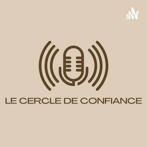 LE CERCLE DE CONFIANCE