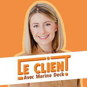 Le Client : Les Secrets de l'Expérience Client & Relation Client pour fidéliser, satisfaire et booster sa Croissance
