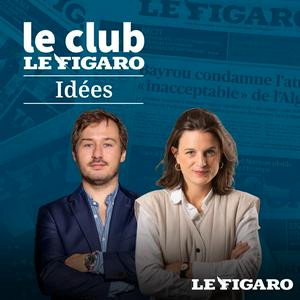 Le Club Le Figaro Idées