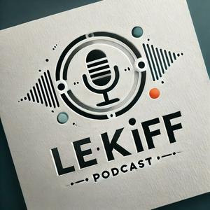 Écoutez Le Kiff podcast dans l'application