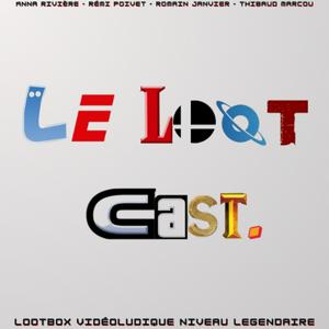Écoutez Le Lootcast dans l'application