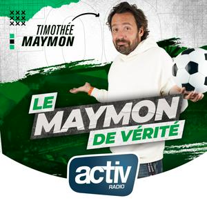 Le Maymon de Vérité : le Tacle du lundi avec Timothée Maymon sur ACTIV !