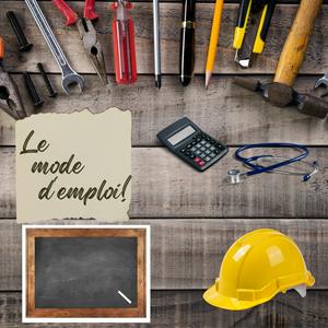 Le mode d'emploi