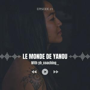 LE MONDE DE YANOU