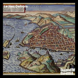 Le Nez Dehors
