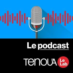 Écoutez Le podcast de Tenou'a dans l'application