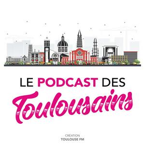 Le podcast des Toulousains