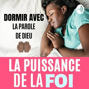 Écoutez Le Pouvoir de la Foi - Versets Bibliques puissants pour Dormir, avec Music dans l'application