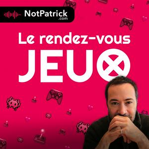 Le rendez-vous Jeux - L'actu JV hebdo