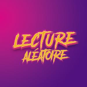 Lecture Aléatoire