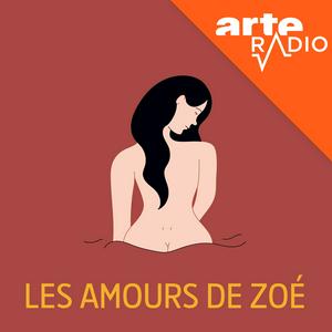 Écoutez Les amours de Zoé dans l'application