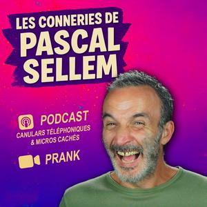 Pascal Sellem - Canulars et Micros Cachés