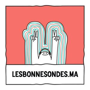 Les Bonnes Ondes | Le Maroc en sons et en récits