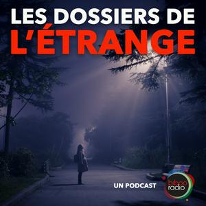 LES DOSSIERS DE L'ÉTRANGE