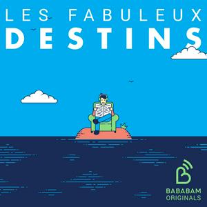 Les Fabuleux Destins