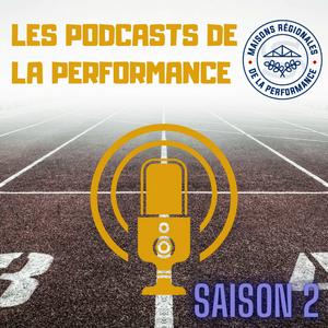 LES PODCASTS DE LA PERFORMANCE
