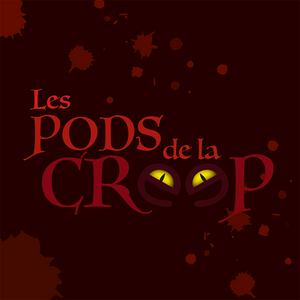 Les pods de la Creep
